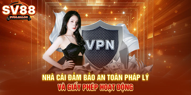 Nhà cái đảm bảo an toàn pháp lý và giấy phép hoạt động